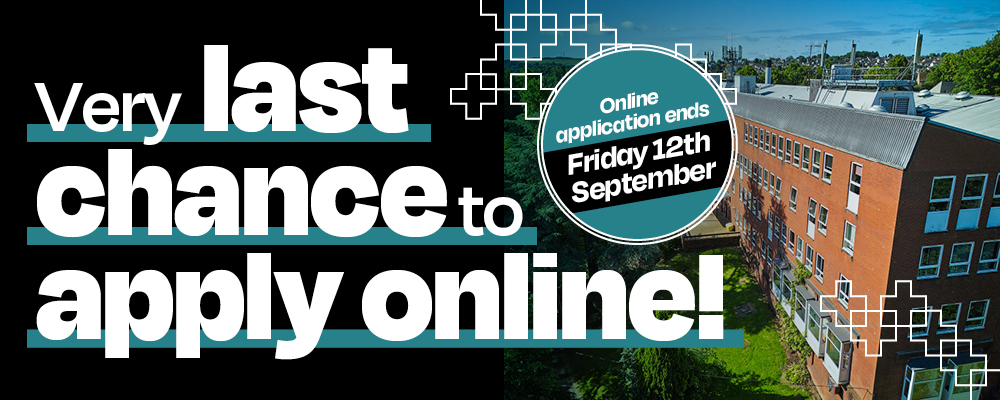 Very last chance to apply online