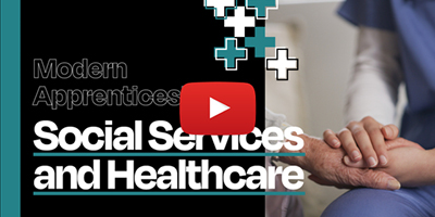 Modern Apprenticeship in Social Services and Healthcare