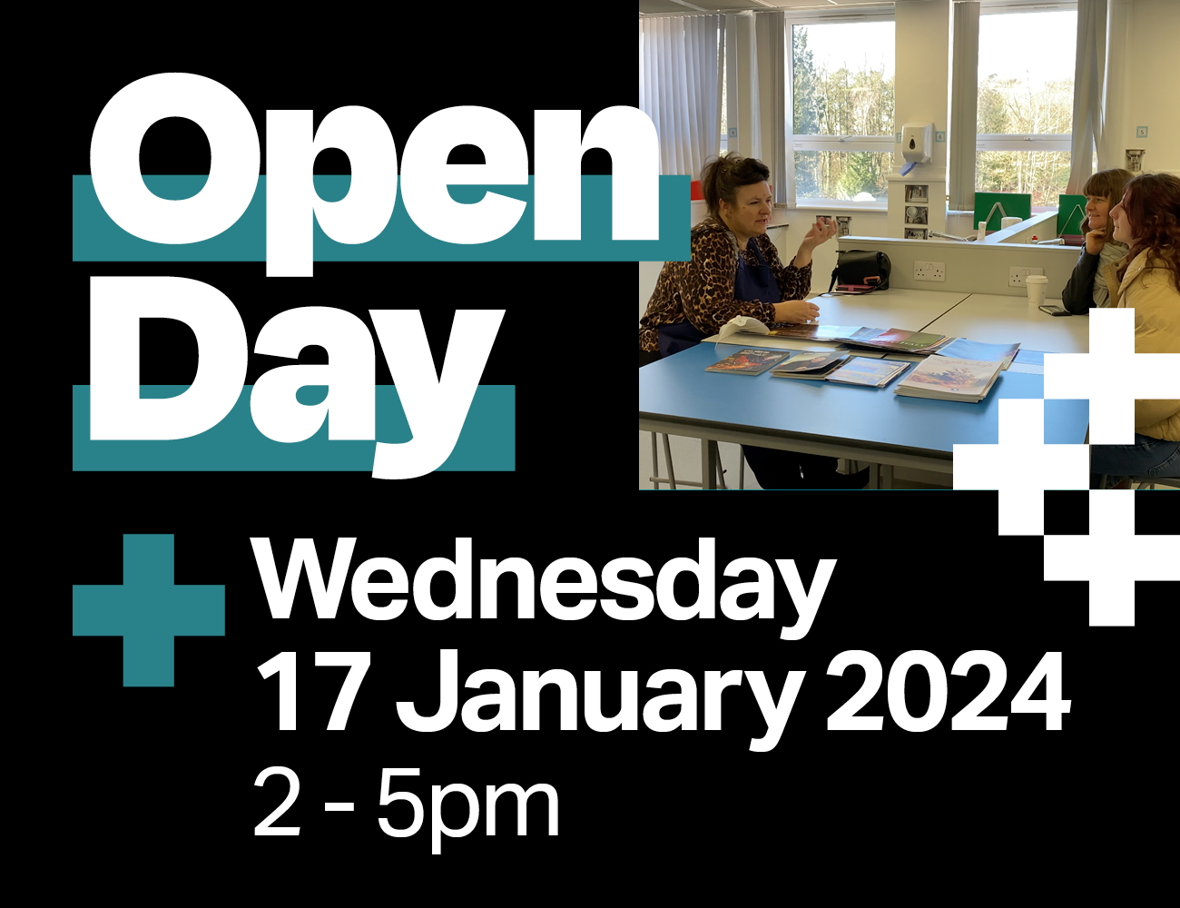 Open Day: Wed 17 Jan 2024, 2 - 5pm