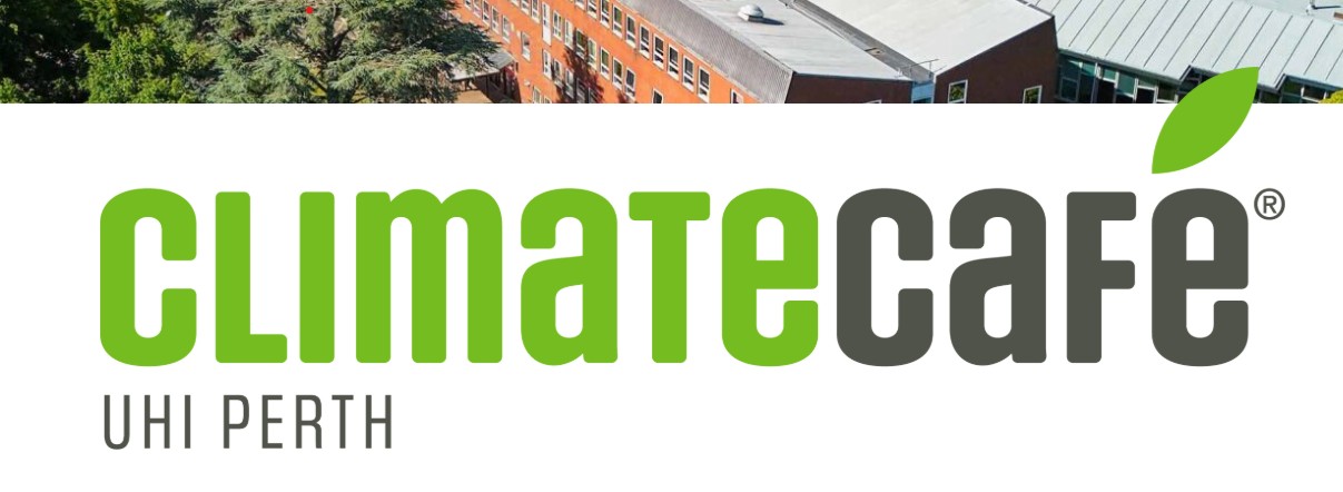 UHI Perth to Launch Climate Café®