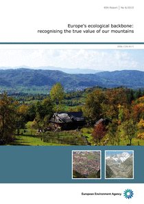 Europe's ecological backbone: recognising the true value of our mountains