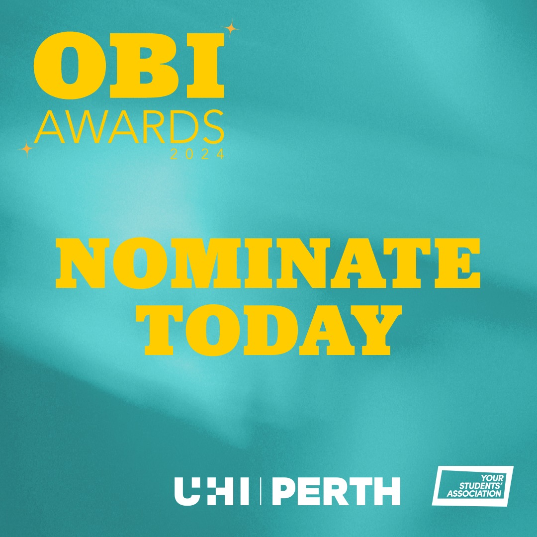 OBI Awards 2024 | Nominate today | UHI Perth | Your students association